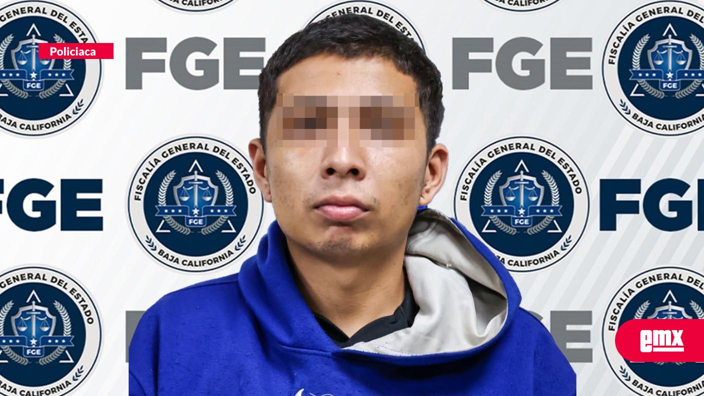 EMX-Obtiene-FGE-prisión-preventiva-para-implicado-en-homicidio-de-Zona-Centro-en-Mexicali