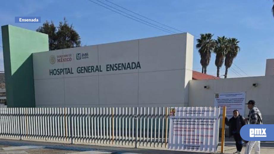 EMX-Este viernes podría reanudar servicios en Hospital General de Ensenada 