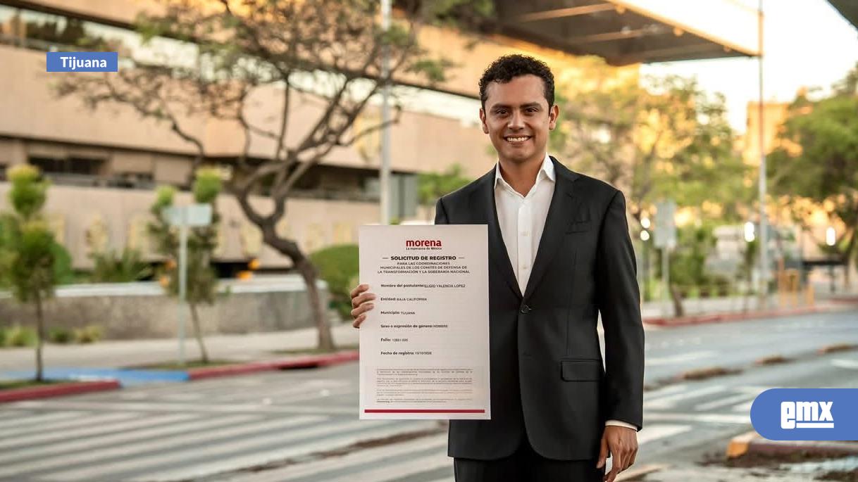 EMX-Se-registra-Eligio-Valencia-López-para-buscar-coordinación-municipal-de-Morena-en-Tijuana