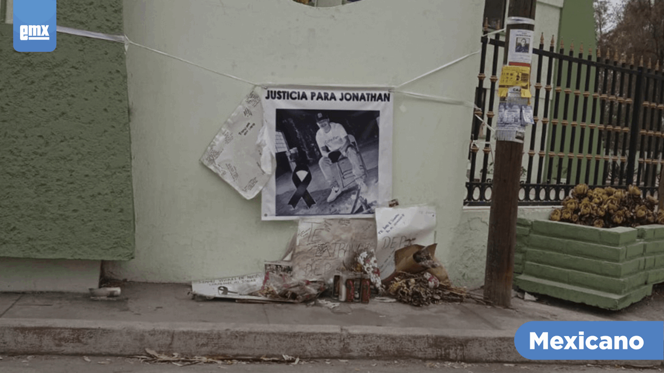 EMX-Exigen justicia por la muerte de Jonathan Valenzuela