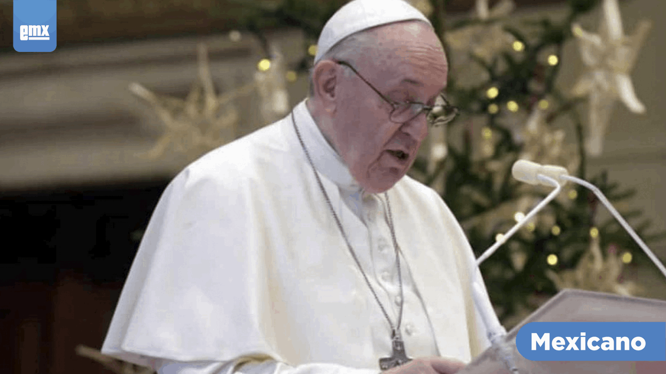 EMX-Aborto es un asesinato: Papa Francisco