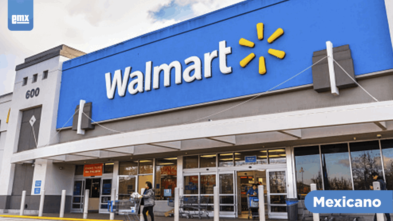 EMX-Abrirá tienda Walmart en Tecate el 2022