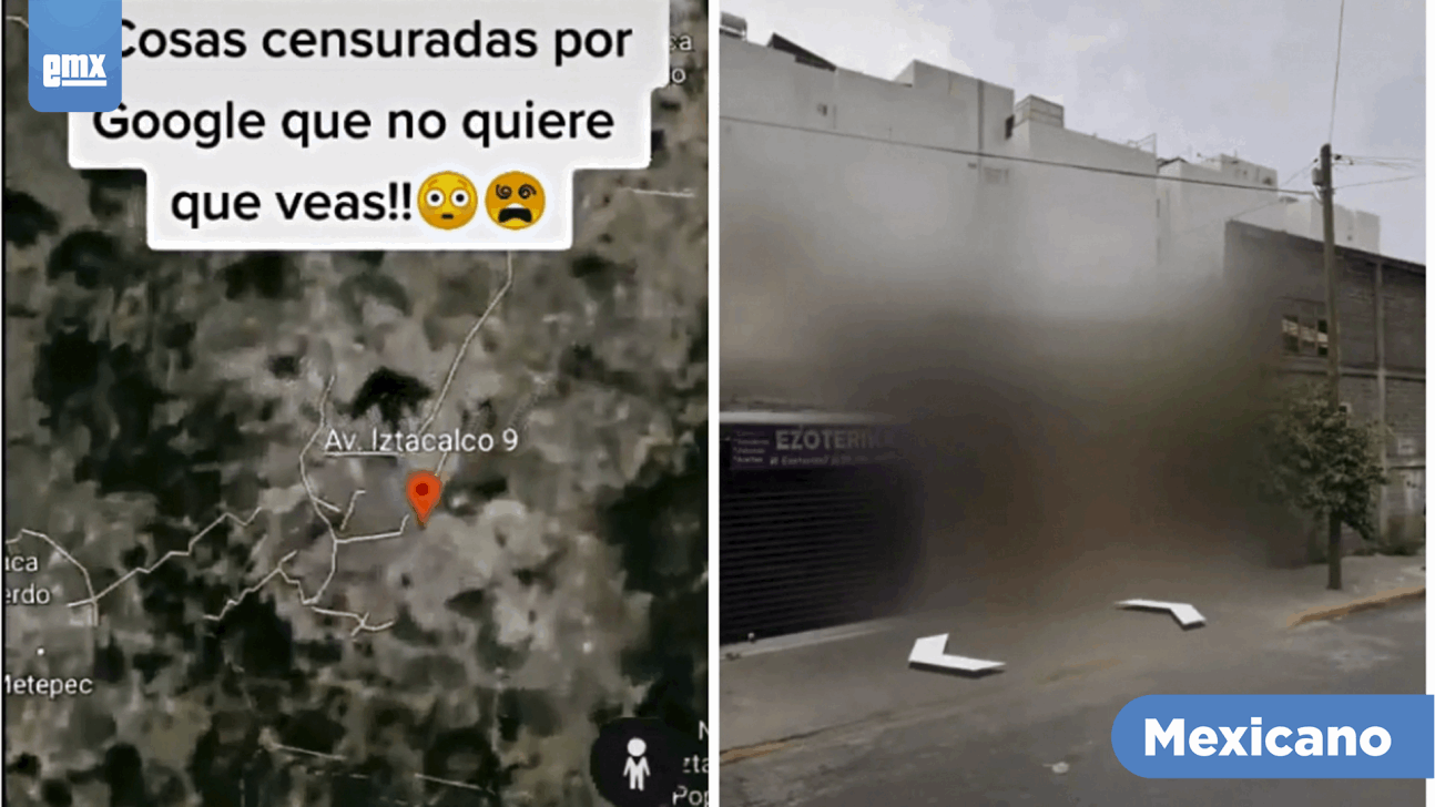 EMX-El aterrador sitio en CDMX que Google Maps tuvo que censurar