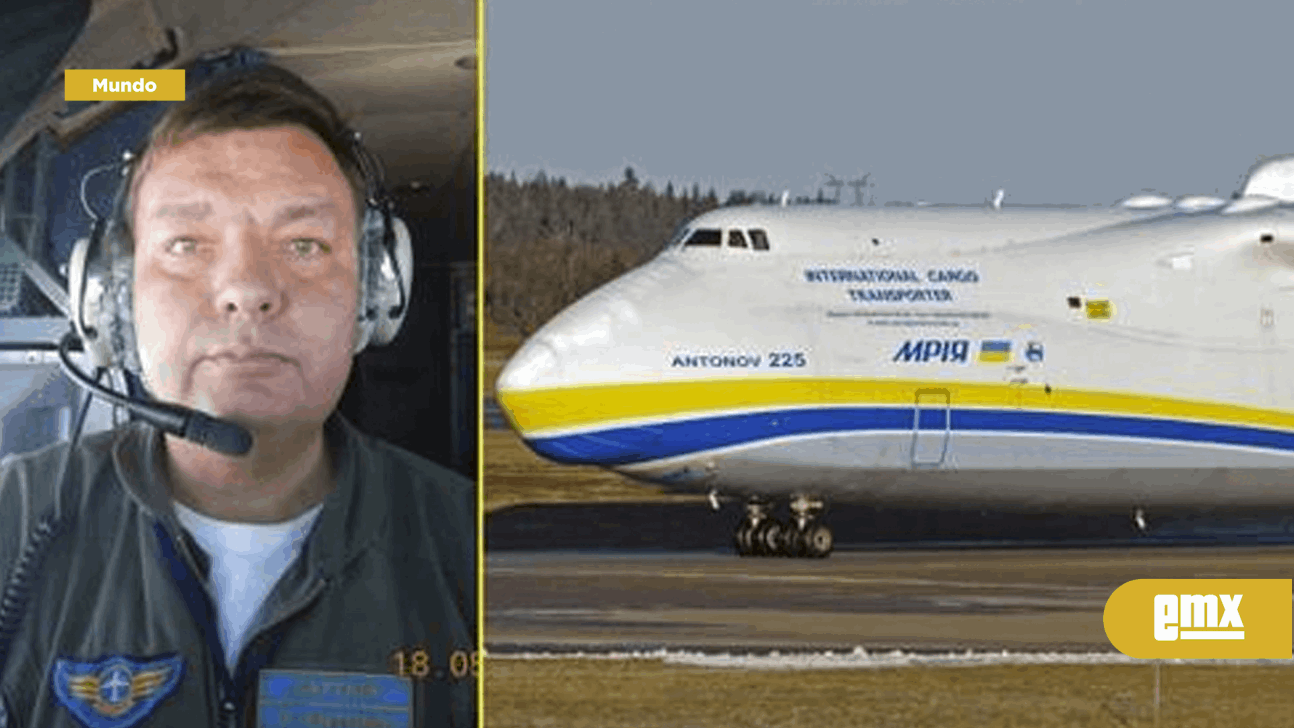 EMX-El avión más grande del mundo no fue destruido por los ataques rusos