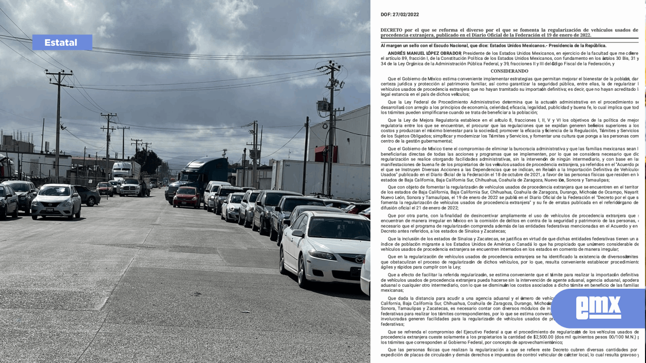 EMX-Renuevan decreto para regularizar autos "chocolate"