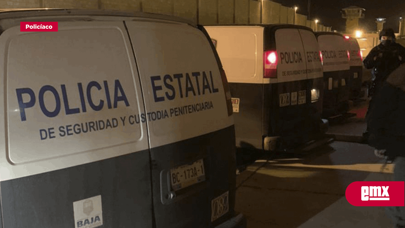 Trasladan A 81 Internos Del Cereso De Mexicali Al Complejo Penitenciario El Hongo El Mexicano 3539