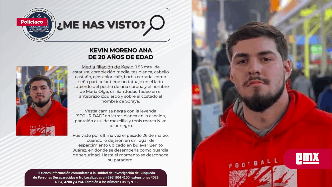 EMX-Buscan a Kevin Moreno de 20 años; desapareció el 26 de marzo