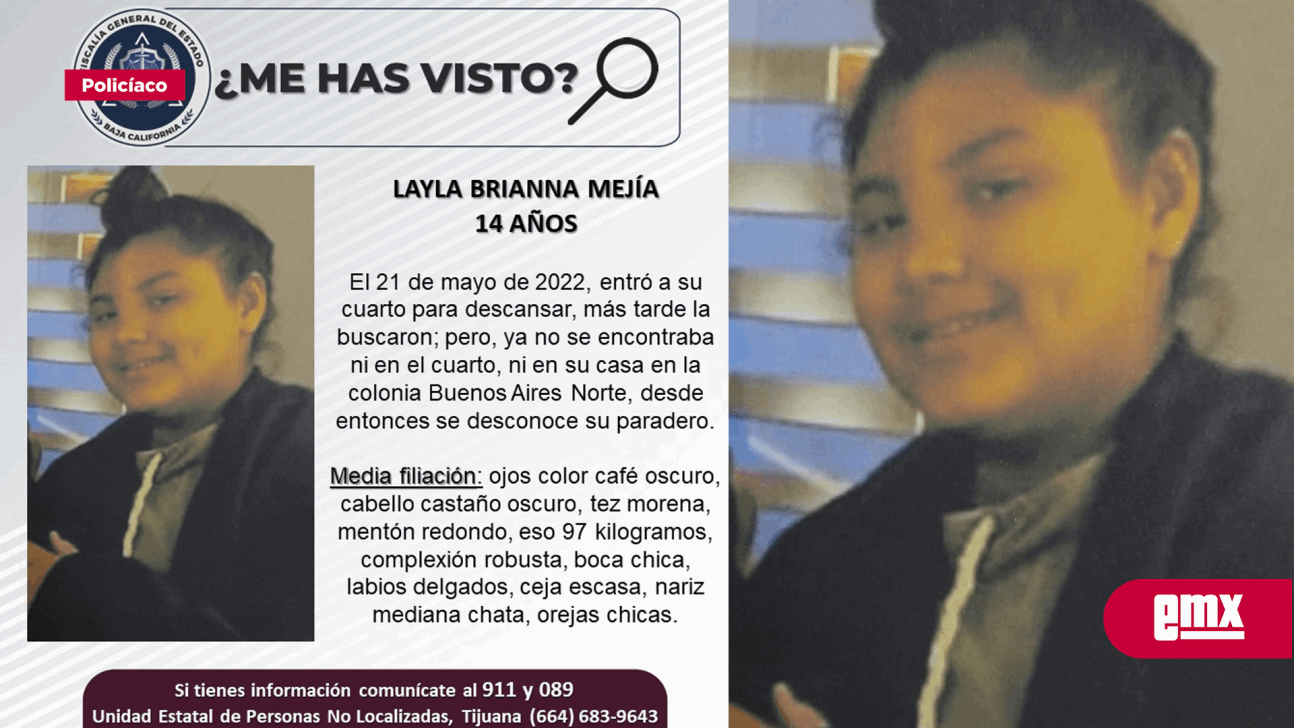EMX-Se busca a Layla Brianna Mejía de 14 años