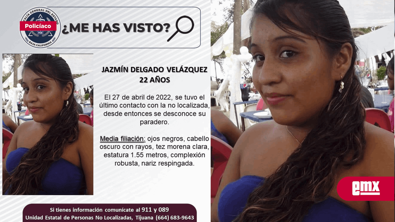 EMX-Buscan a Jazmín Delgado de 22 años