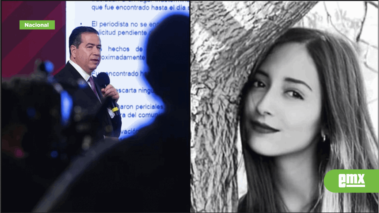 EMX-Caso Debanhi: subsecretario de Seguridad dijo que exhumación “será ya en los próximos días”
