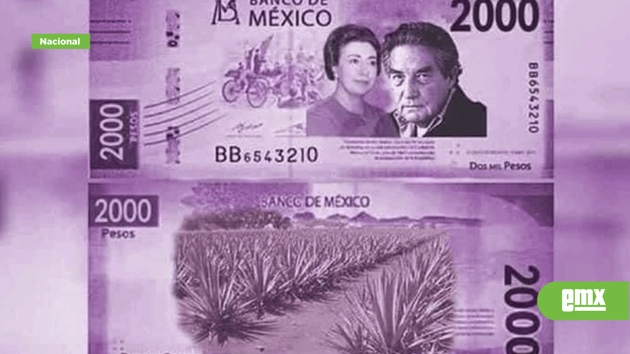EMX-Banxico podría lanzar nuevo billete de 2 mil pesos