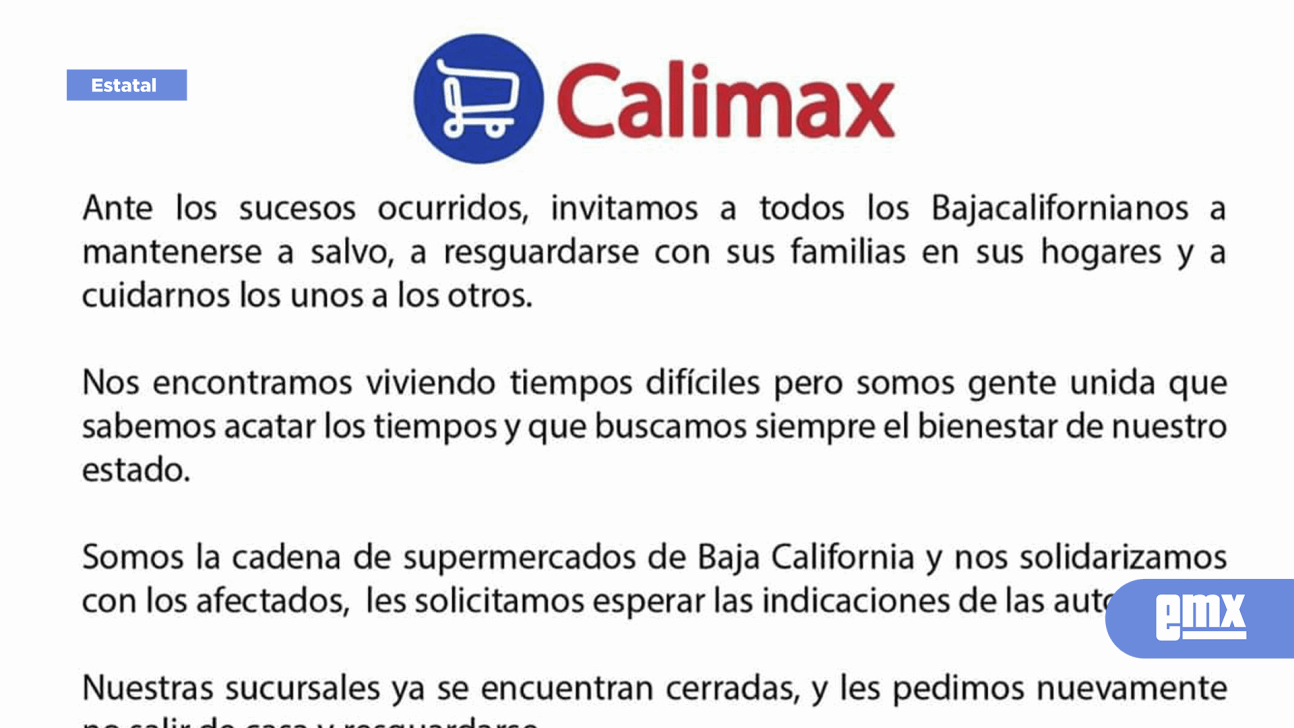 EMX-A resguardarse pide Calimax