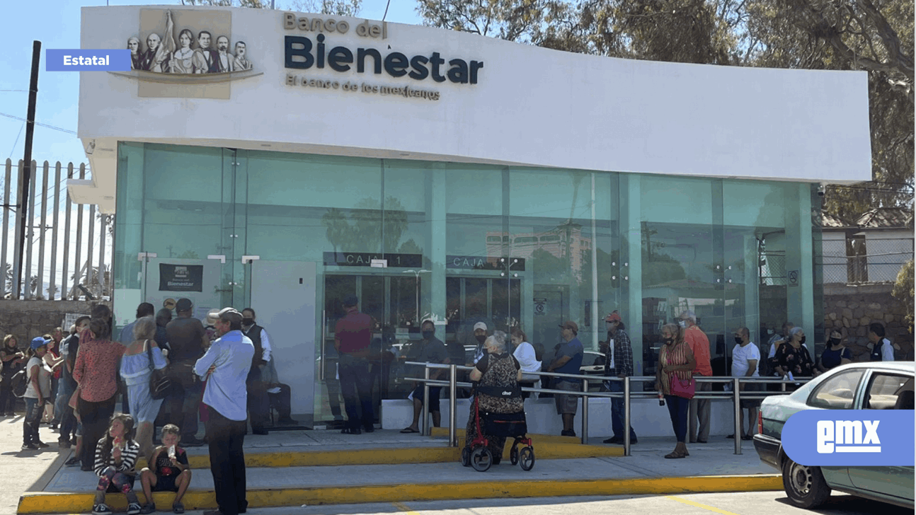 EMX-Operan cinco instalaciones del Banco del Bienestar en Ensenada