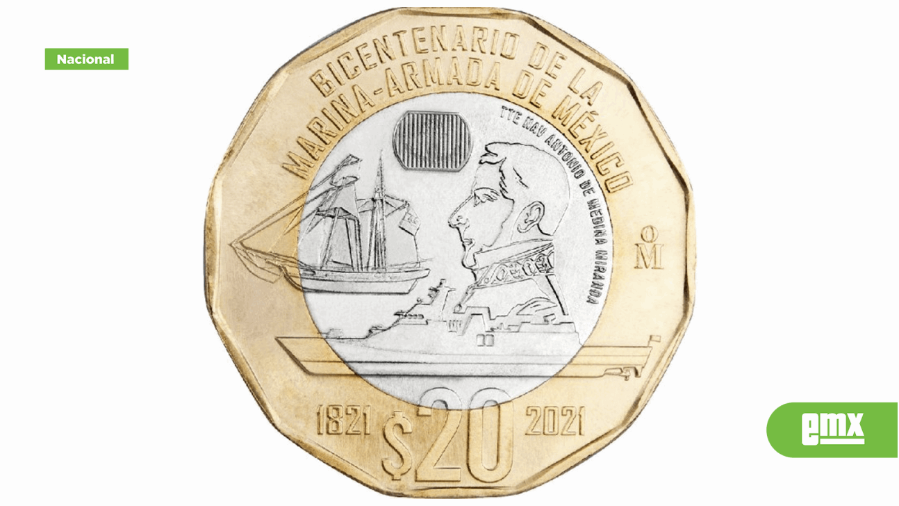 EMX-Banxico celebra Bicentenario de la Marina con moneda de $20