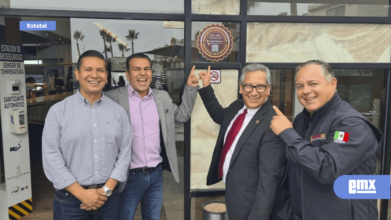 EMX-Entrega COEPRIS BC los primeros certificados del programa de autorregulación en Ensenada