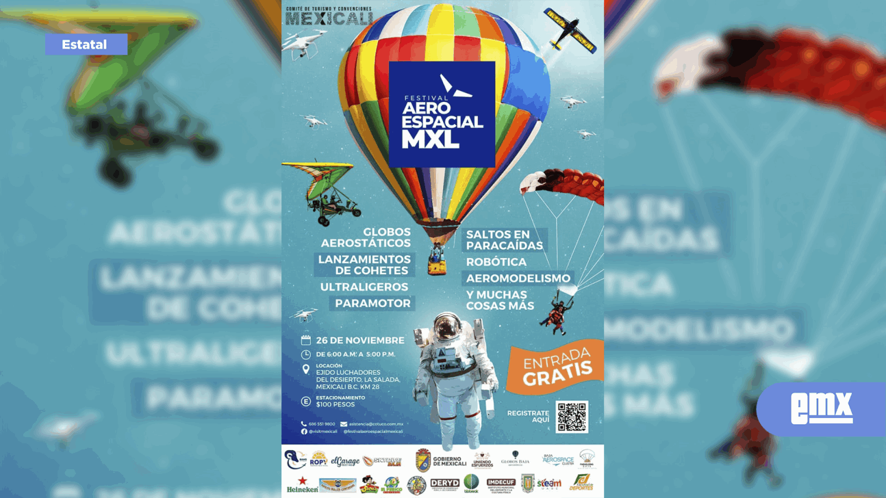 EMX-Invitan a las familias cachanillas al festival aeroespacial “Mexicali en las Alturas”  