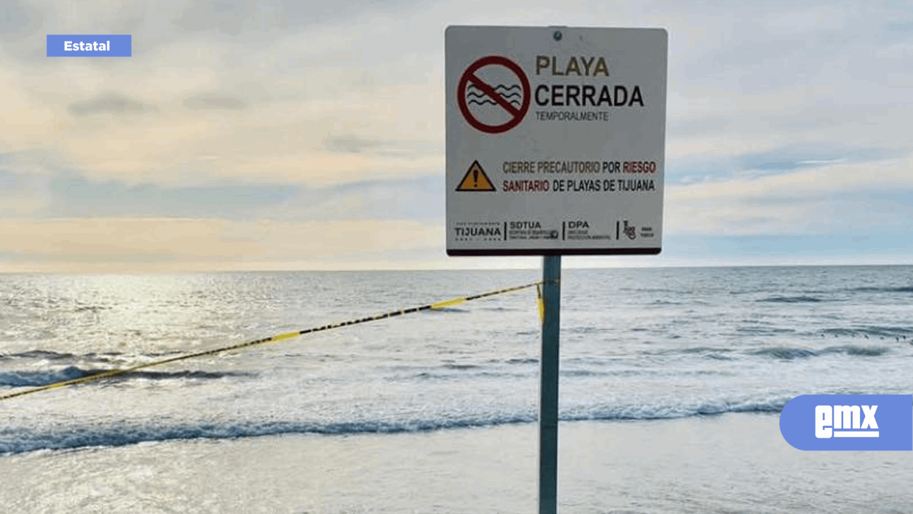 EMX-Continua cierre de acceso a Playa de Tijuana durante semana santa 