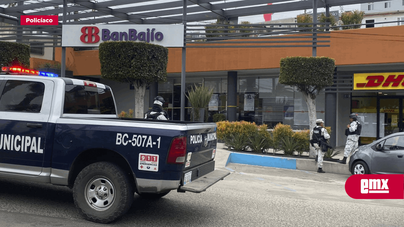 EMX-Asaltaron el banco BanBajio ubicado en el bulevar Fundadores 