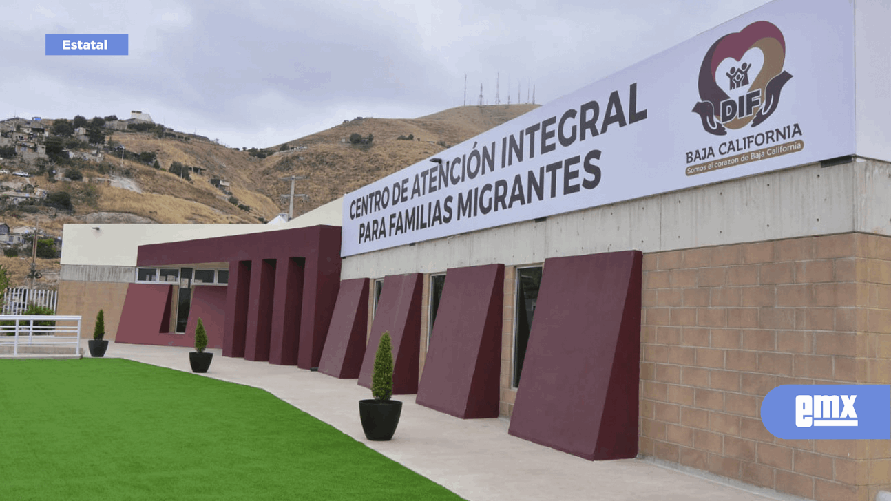 EMX-Arranca Centro de Atención Integral para familias migrantes 