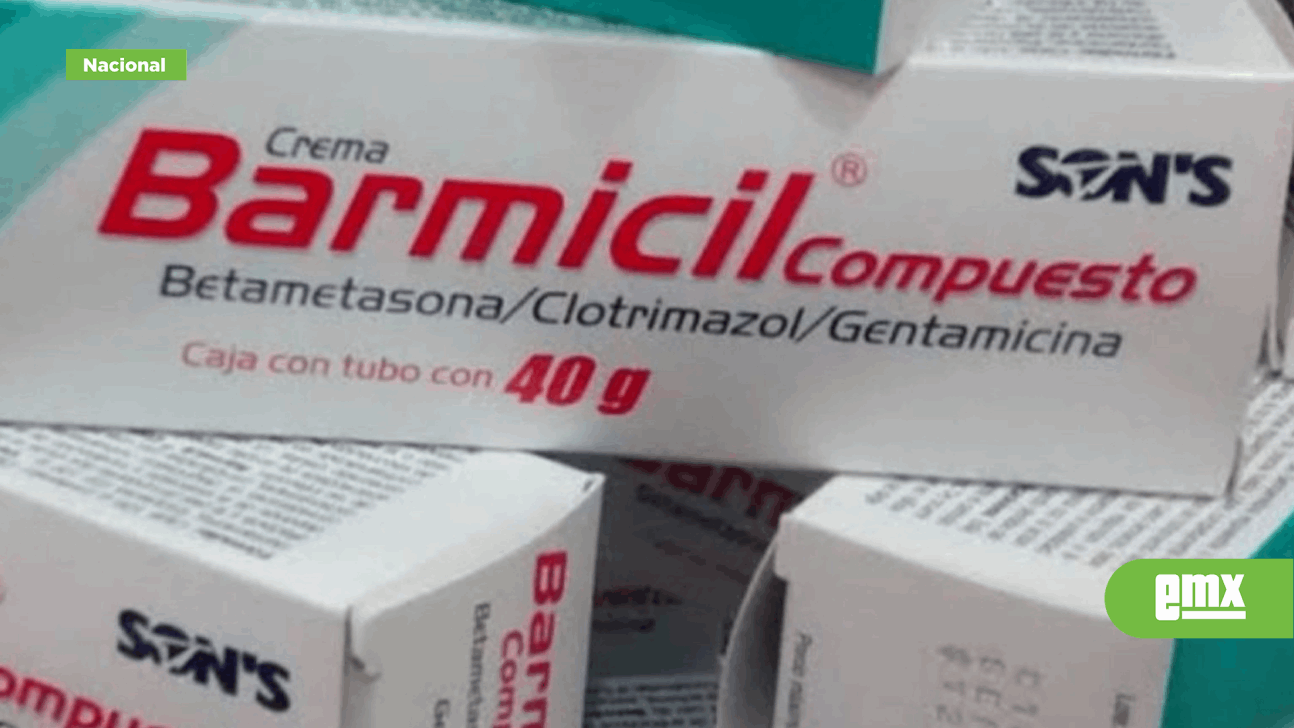 EMX-Cofepris alerta por el uso indiscriminado de Barmicil y productos genéricos