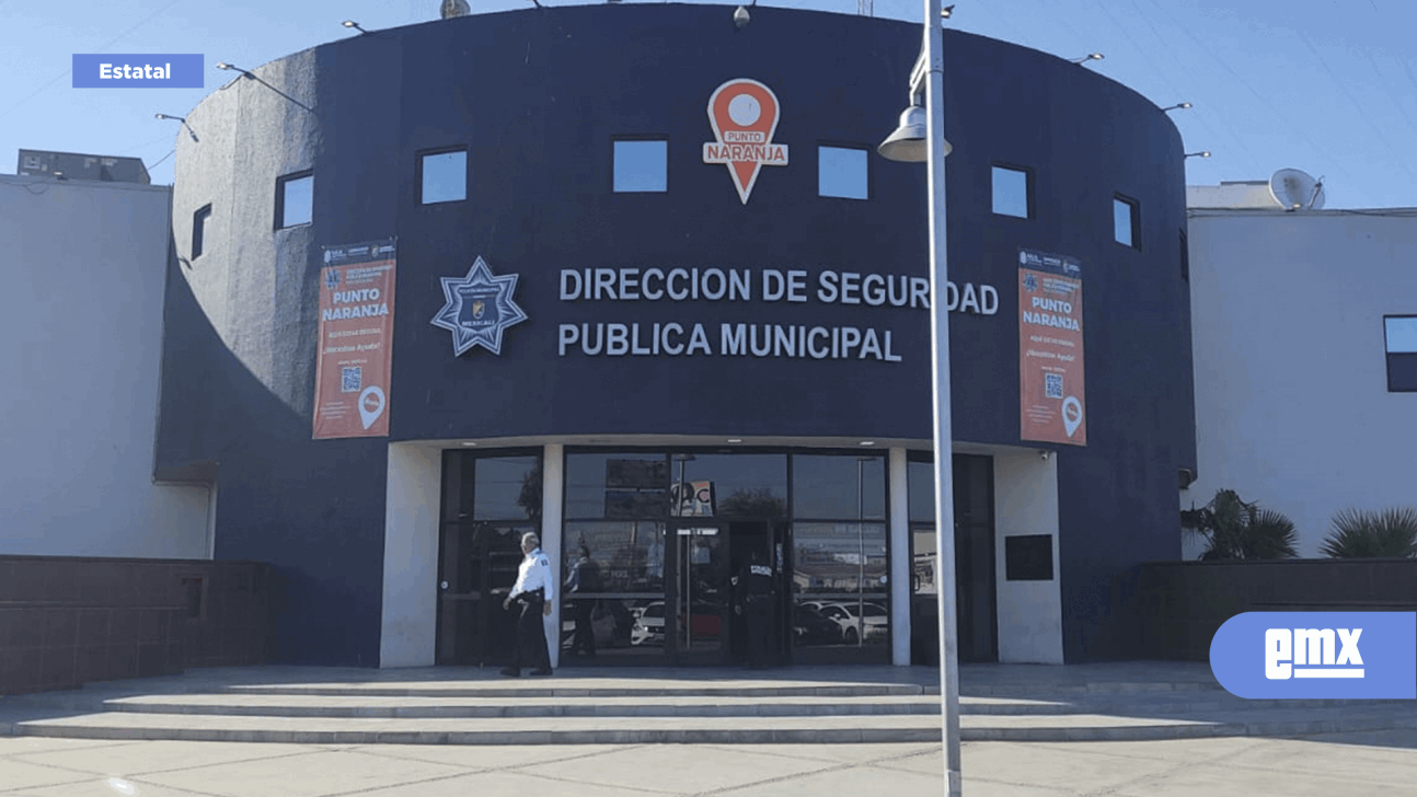 EMX-INSTALAN PUNTO NARANJA EN LA DSPM EN MEXICALI