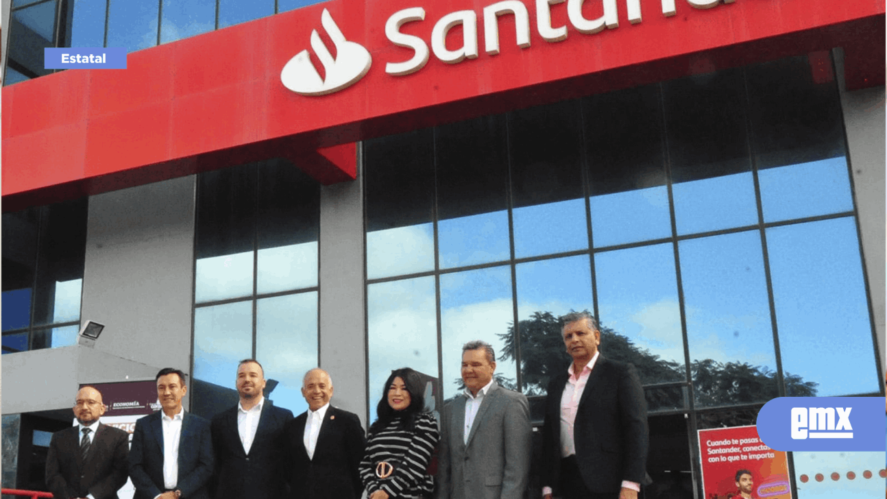 EMX-Impulsarán gobierno de BC y banco Santander a más de mil 500 Mipymes