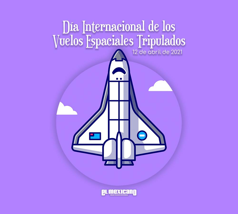 EMX-Día Internacional de los Vuelos Espaciales Tripulados - 12 de abril de 2021