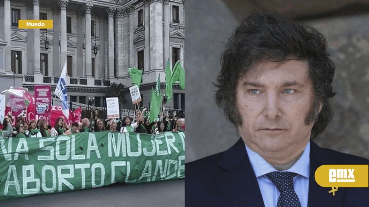 Javier Milei Pide Derogar Ley Del Aborto En Argentina... - El Mexicano