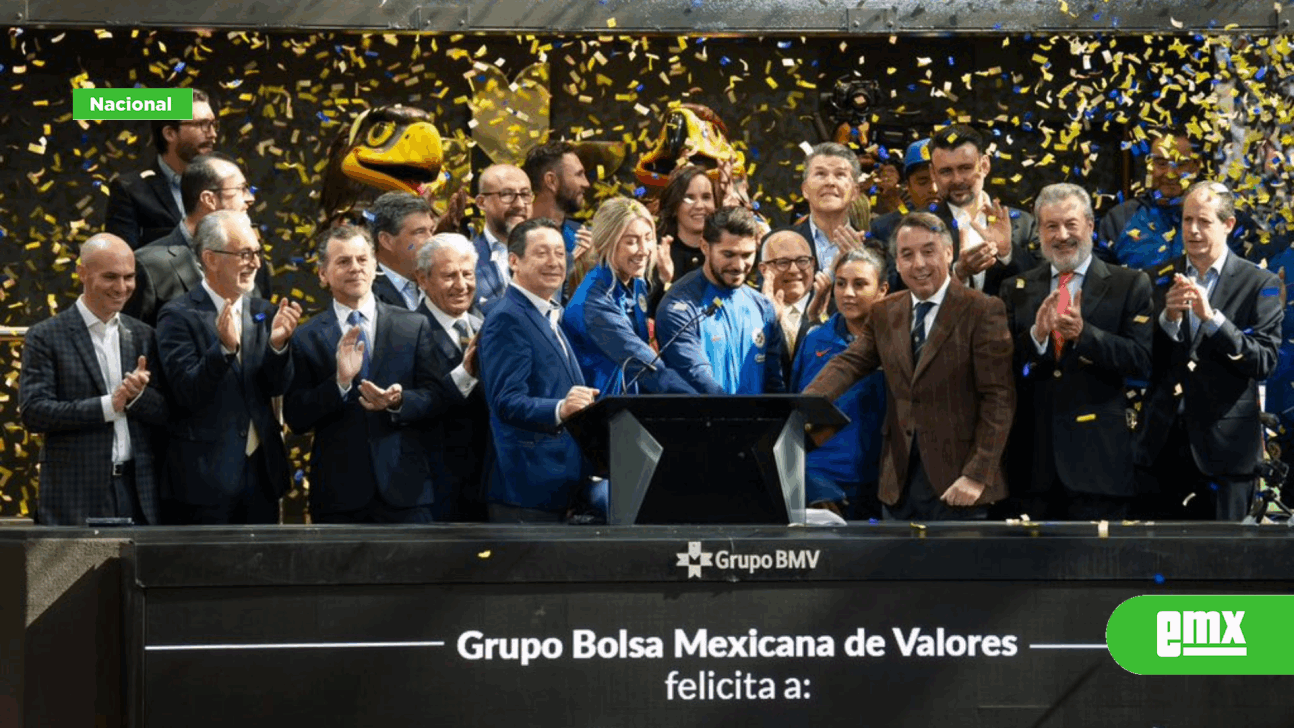 EMX-“Debuta” América en la Bolsa Mexicana de Valores
