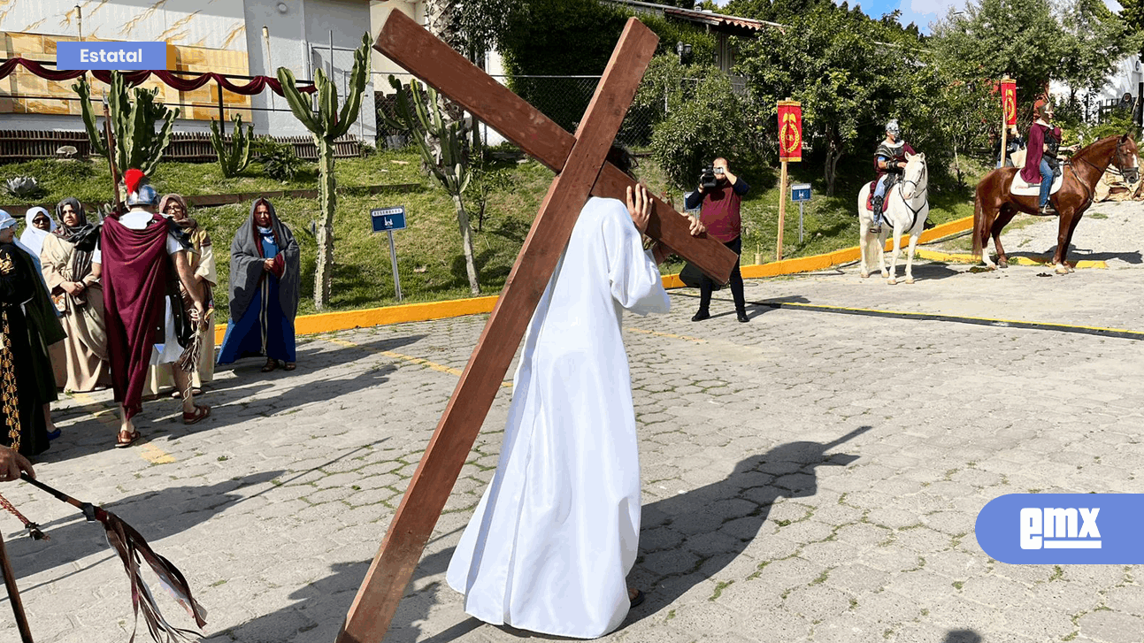EMX-Reviven la Pasión de Cristo en Tijuana