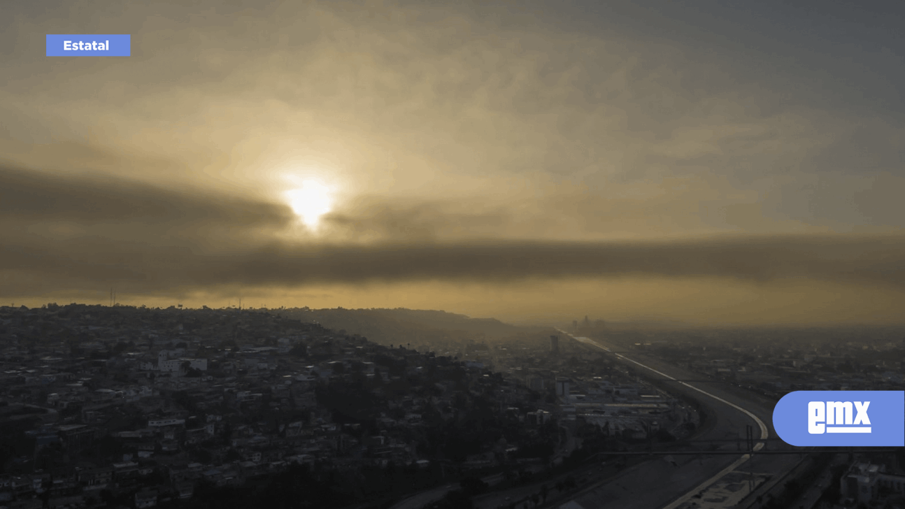 EMX-Amanecer con una mancha de neblina se registra en Tijuana; despejado el resto del día 