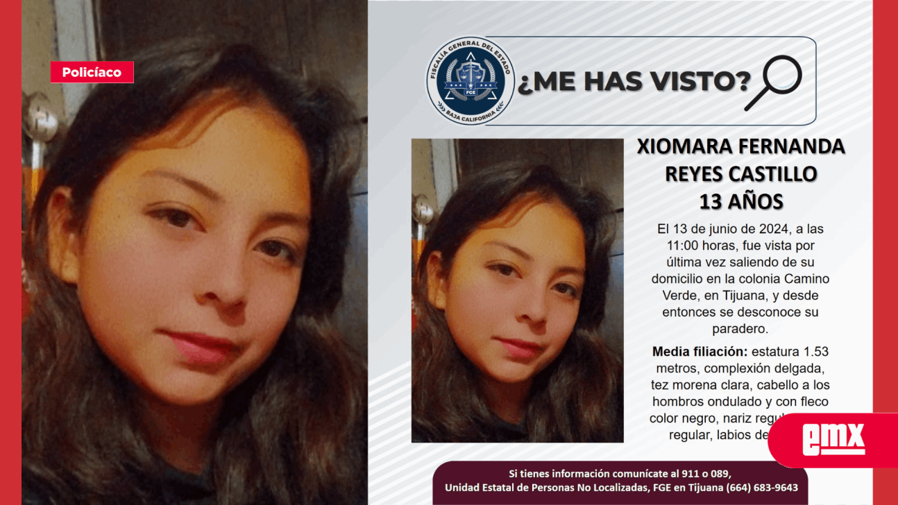 EMX-BUSCAN A XIOMARA FERNANDA REYES, DE 13 AÑOS DE EDAD