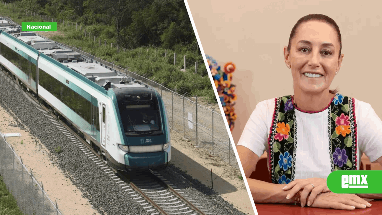 EMX-Claudia Sheinbaum dará continuidad al Tren Maya durante su sexenio