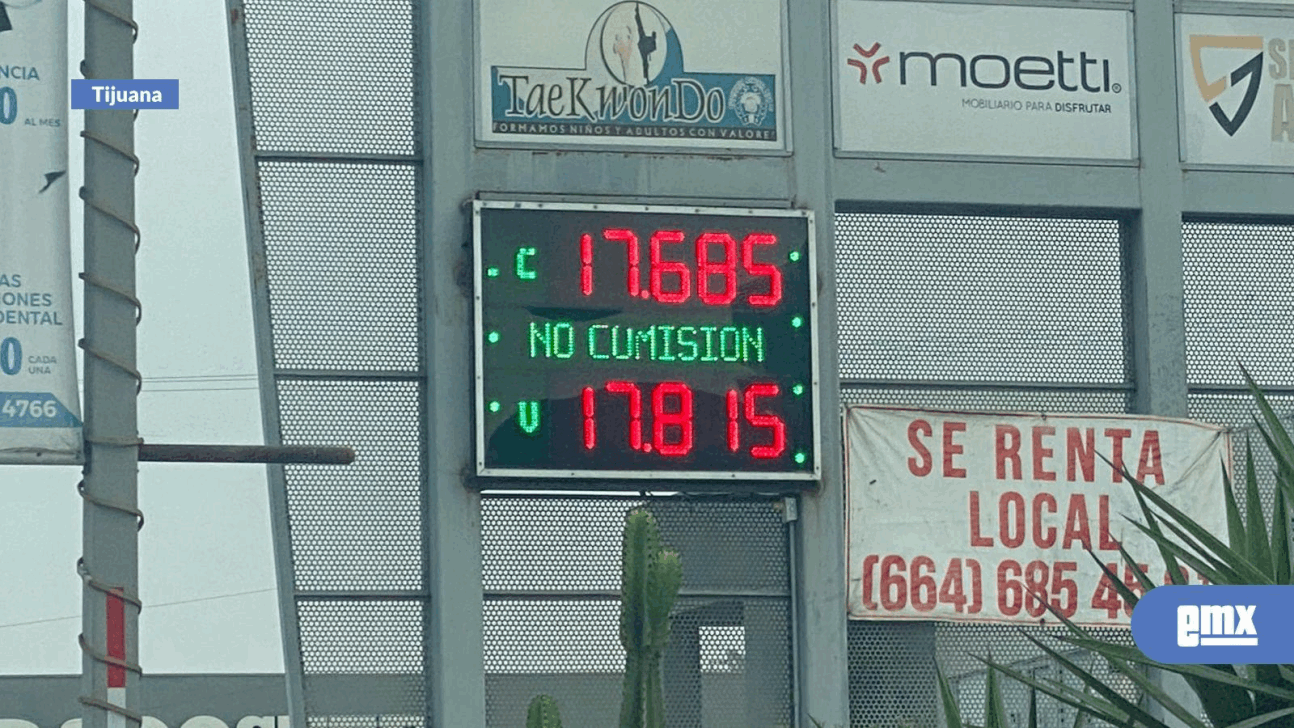 EMX-Tipo de cambio en Tijuana