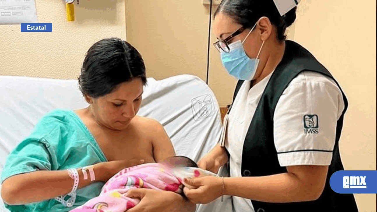 EMX-Fortalece IMSS BC promoción de lactancia materna como único alimento para bebés, primeros 6 meses