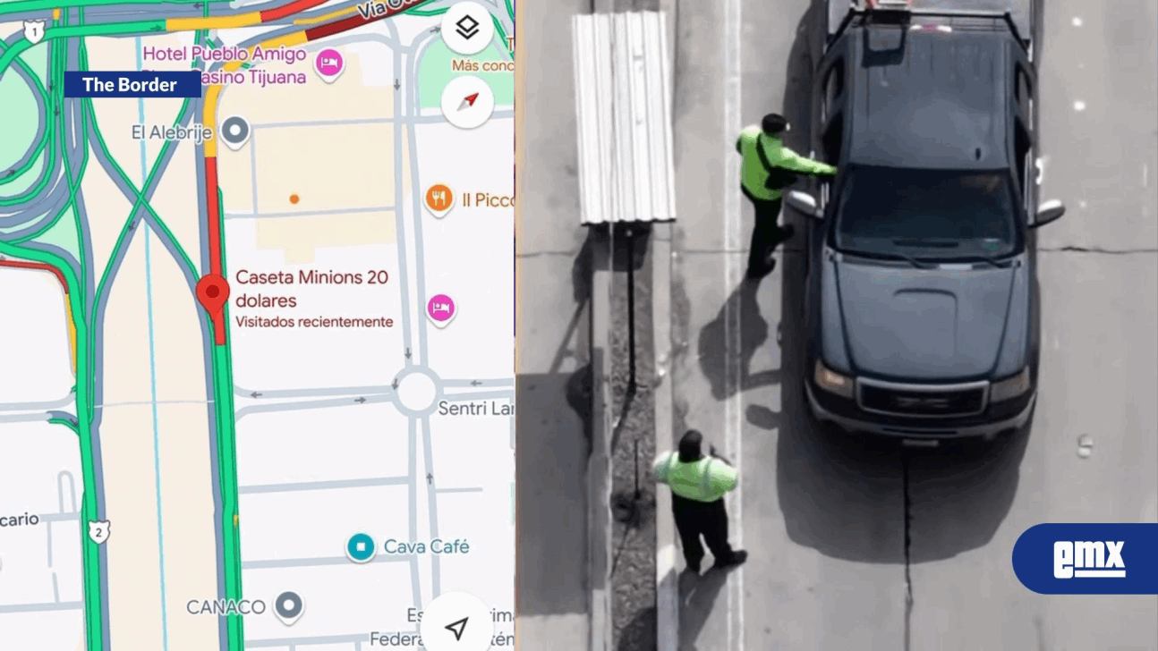 EMX-Exhiben-a-“minions”-corruptos-de-garita-de-San-Ysidro-en-Google-Maps