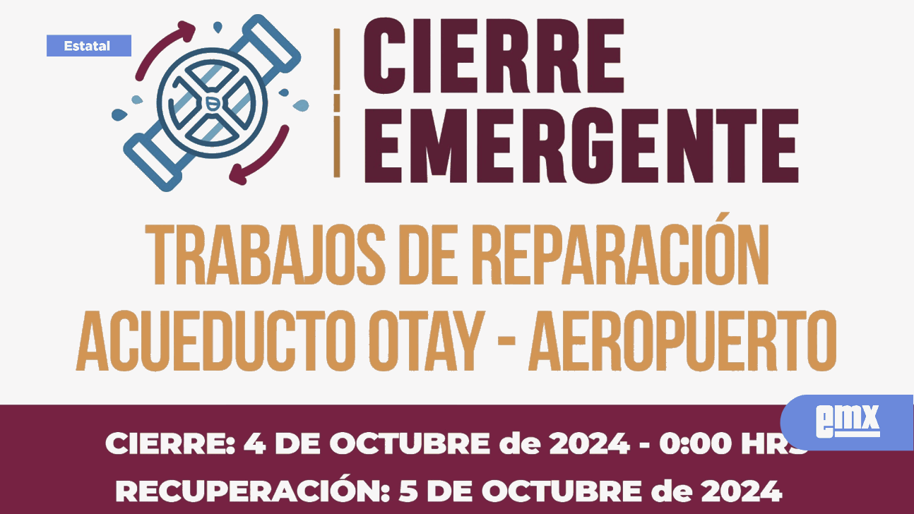 EMX-ANUNCIA-CESPT-TRABAJOS-CORRECTIVOS-EMERGENTES-EN-EL-ACUEDUCTO-OTAY-AEROPUERTO