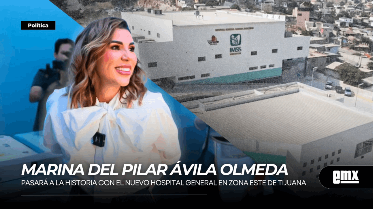 EMX-MARINA-DEL-PILAR…pasará-a-la-historia-con-el-nuevo-Hospital-General-en-Zona-Este-de-Tijuana