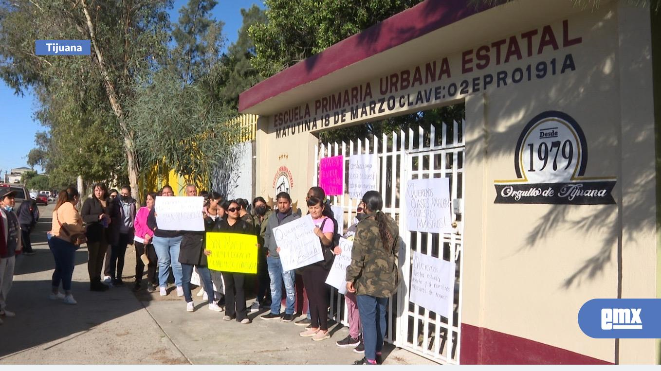 EMX-Sin-operar-al-menos-5-escuelas-en-Tijuana;-padres-toman-las-instalaciones