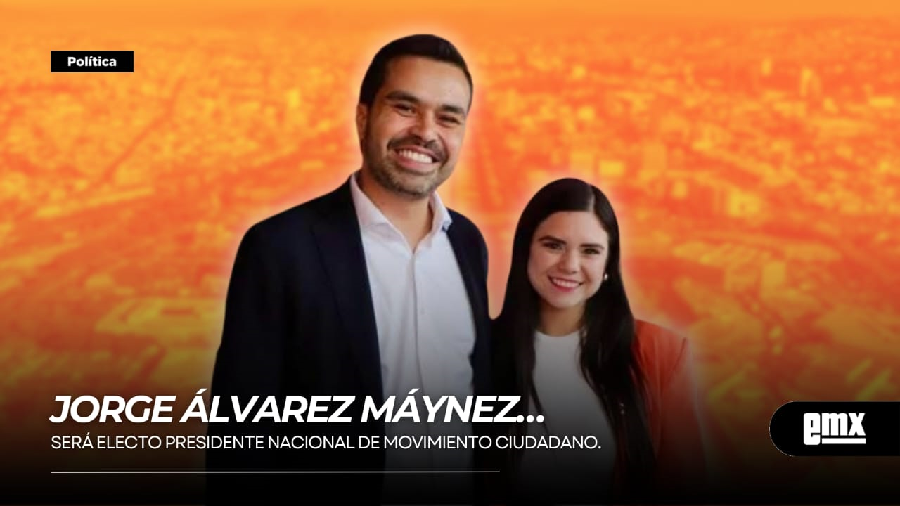 EMX-JORGE-ÁLVAREZ-MÁYNEZ…será-electo-presidente-nacional-de-Movimiento-Ciudadano