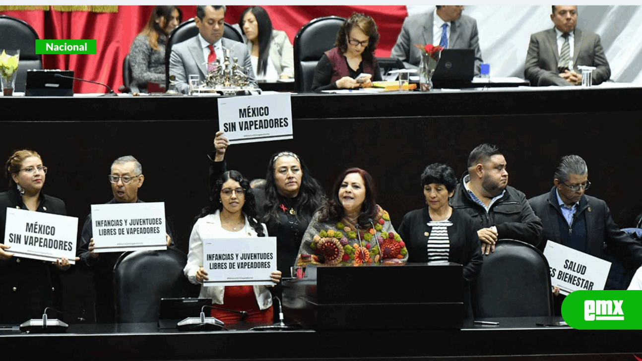 EMX-Diputados avalan en lo general prohibir uso de vapeadores y fentanilo