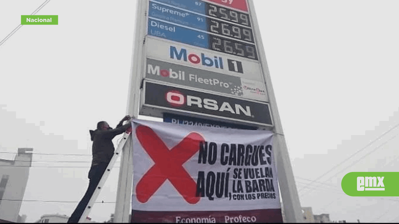 EMX-Profeco-coloca-las-primeras-lonas-de-advertencia-en-gasolineras-con-precios-altos