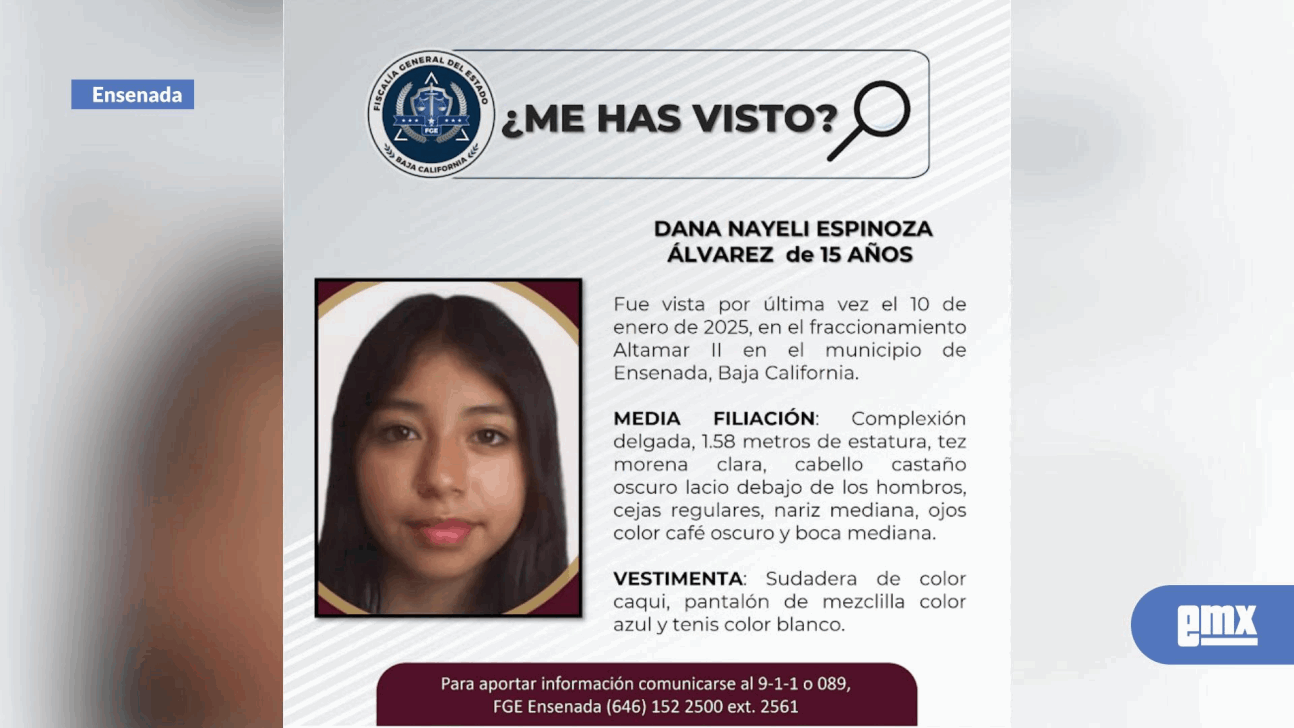 EMX-Familiares buscan a Dana Nayeli de 15 años de edad