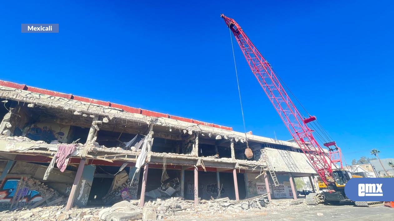 EMX-INICIA-GOBIBERNO-DE-MEXICALI-DEMOLICIÓN-DEL-MERCADO-MUNICIPAL