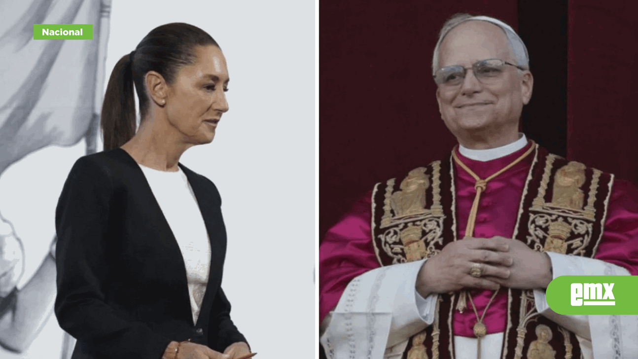 EMX-Este-es-el-mensaje-que-envió-Sheinbaum-al-recién-nombrado-Papa-León-XIV