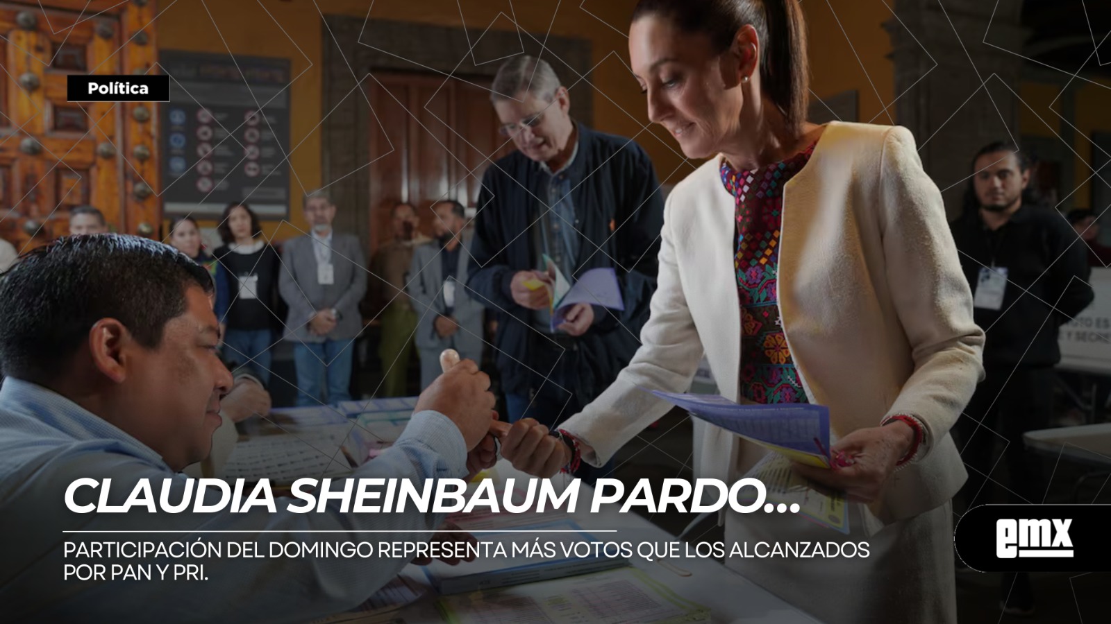 EMX-CLAUDIA SHEINBAUM PARDO…participación del domingo representa más votos que los alcanzados por PAN y PRI