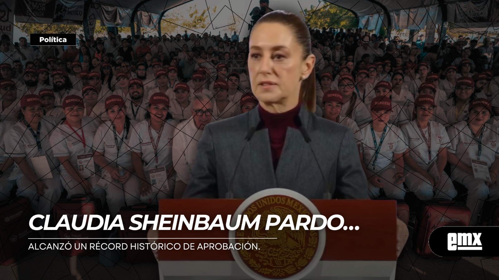 EMX-CLAUDIA-SHEINBAUM-PARDO…-alcanzó-un-récord-histórico-de-aprobación