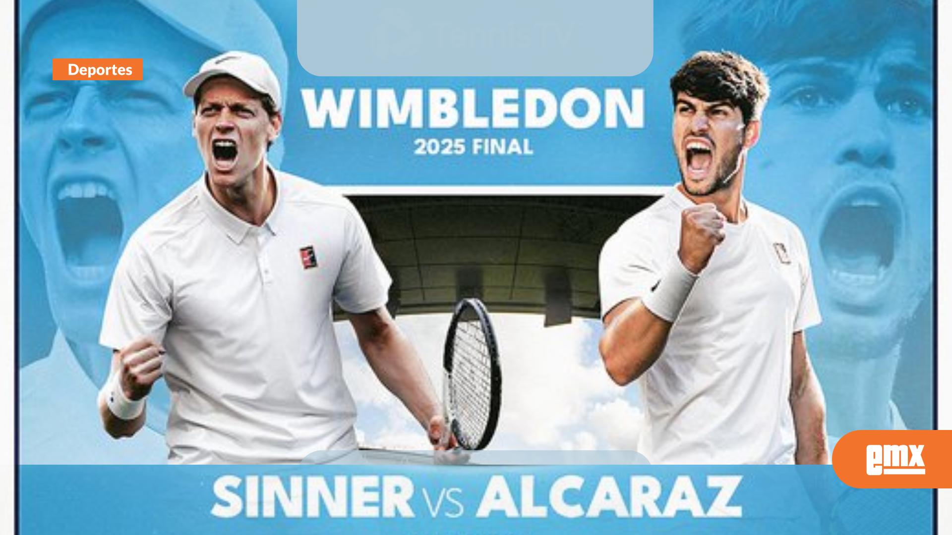 EMX-Carlos-Alcaraz-y-Jannik-Sinner-disputarán-final-histórica-en-Wimbledon-2025