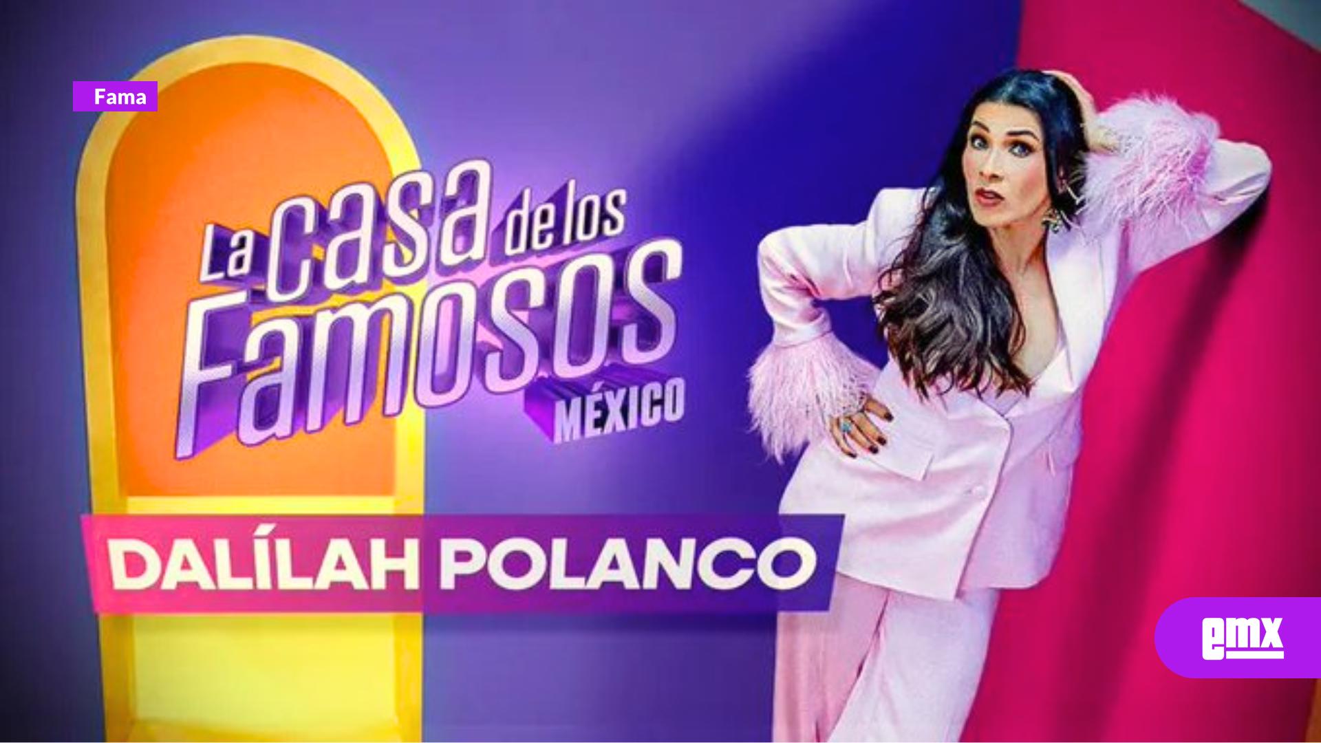 EMX-Dalilah-Polanco-se-suma-al-elenco-de-La-Casa-de-los-Famosos-México-3