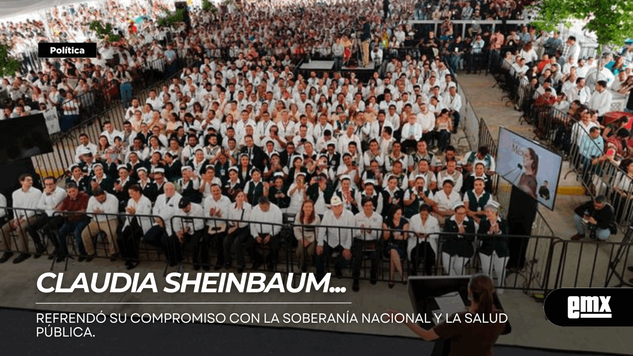 EMX-CLAUDIA-SHEINBAUM…-refrendó-su-compromiso-con-la-soberanía-nacional-y-la-salud-pública.
